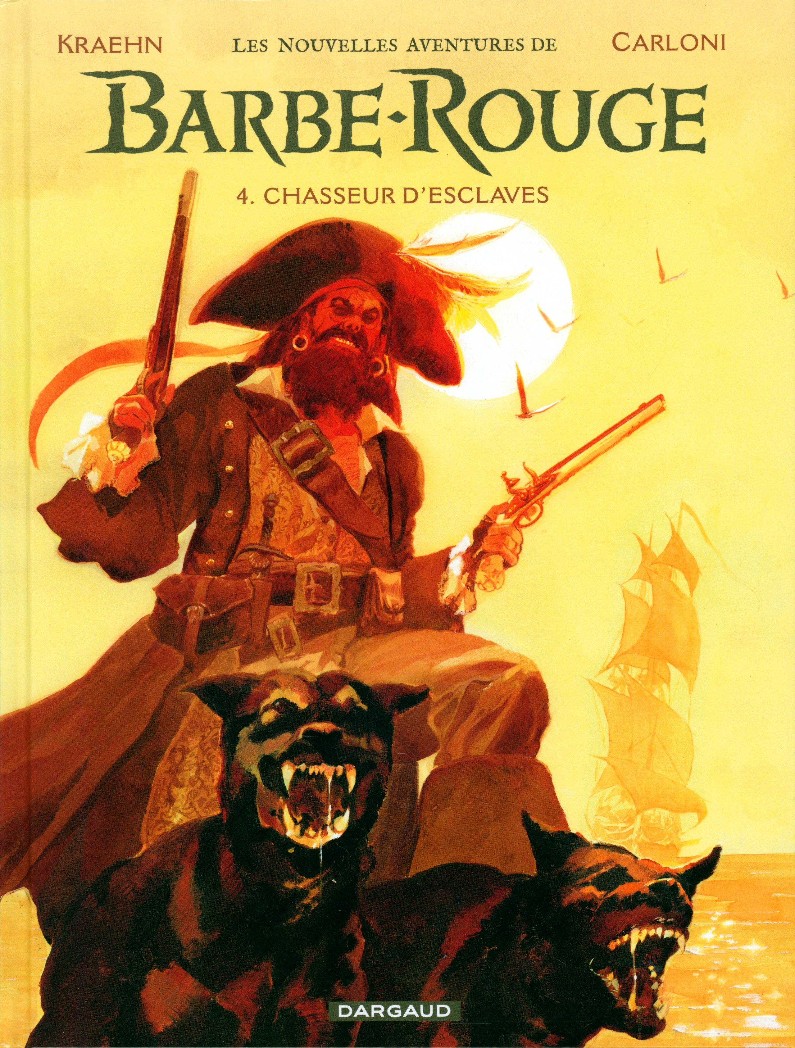 Les nouvelles aventures de Barbe-Rouge - 04 - Chasseur d'esclaves